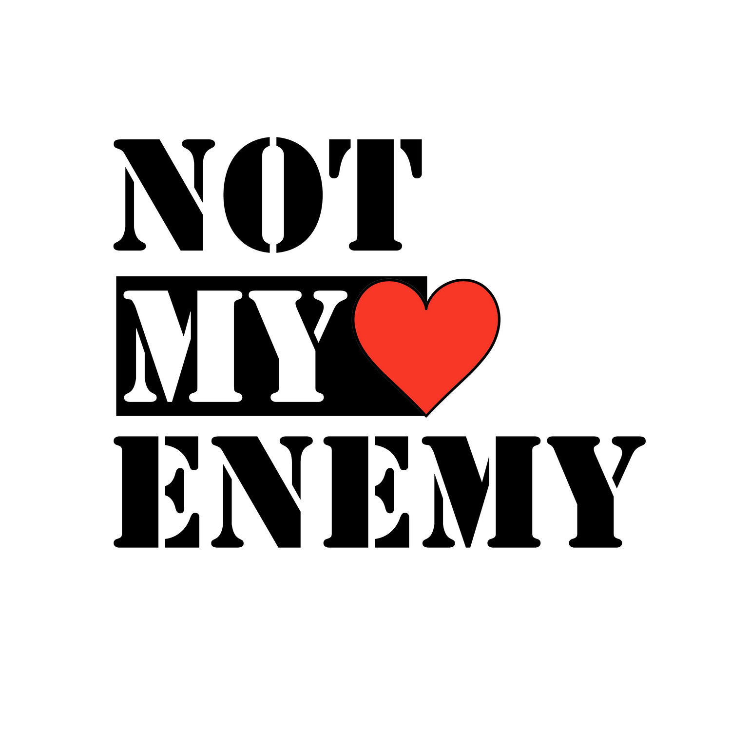 Not My Enemy Collection