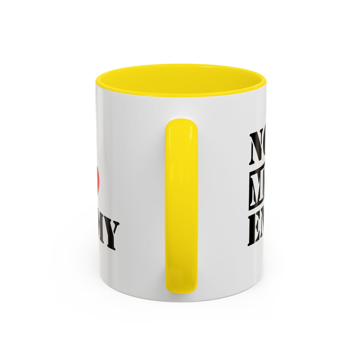 #NotMyEnemy - 'Don't be a Mug' (11, 15oz)