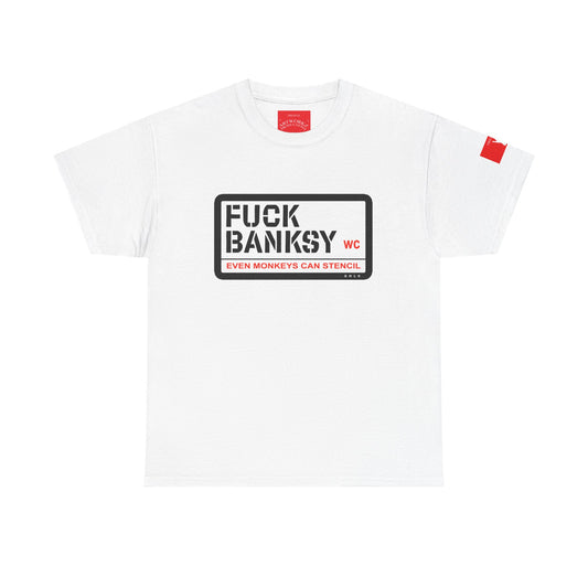 'Fuck Banksy' t-shirt by Anonymous Artist