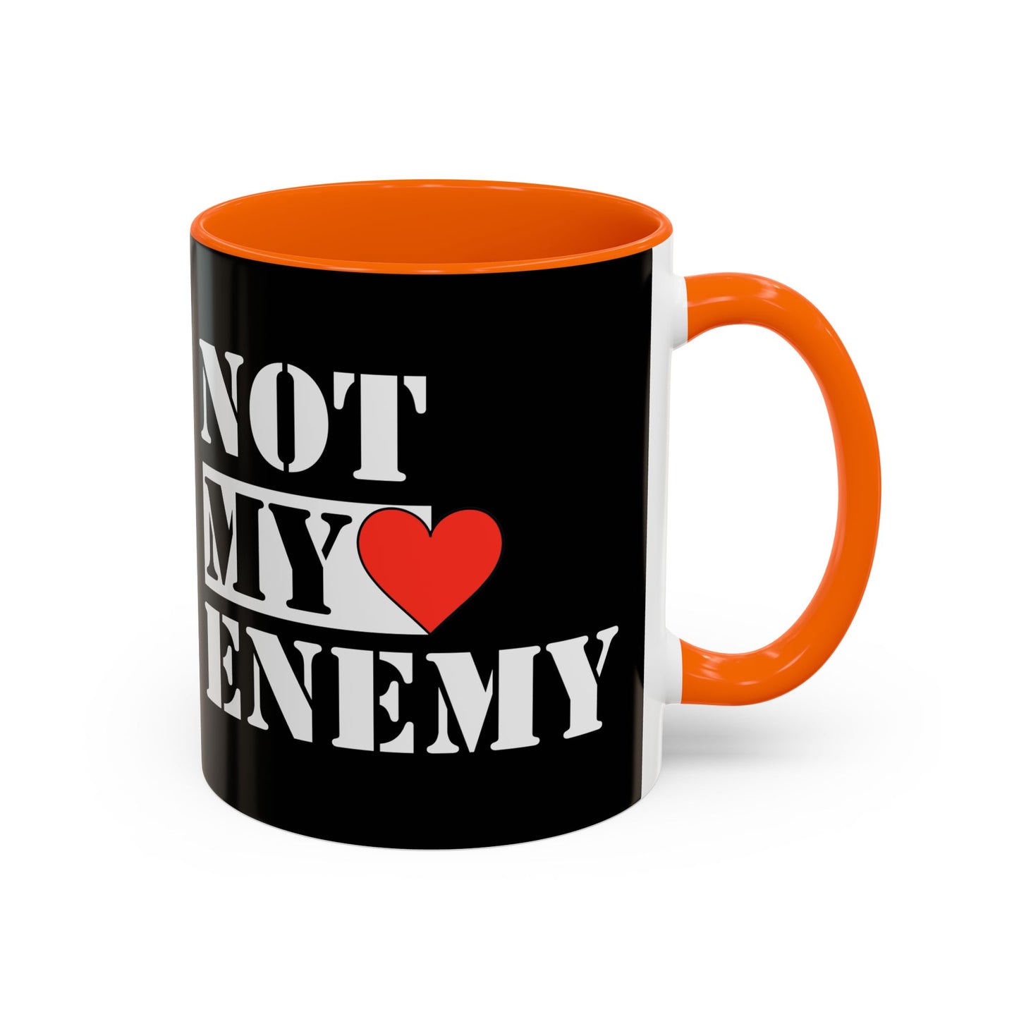 #NotMyEnemy - 'Don't be a Mug' (11, 15oz) - Black