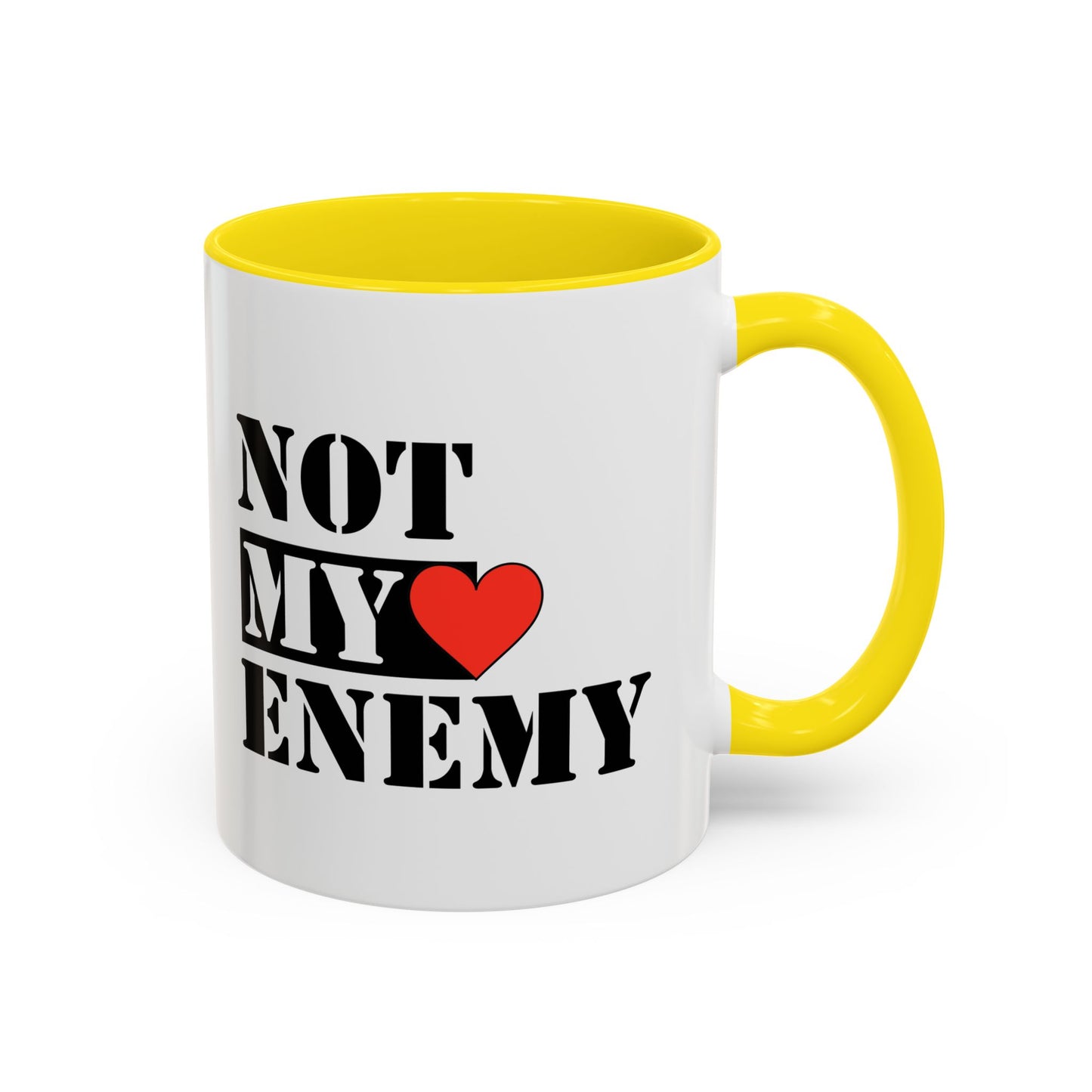 #NotMyEnemy - 'Don't be a Mug' (11, 15oz)