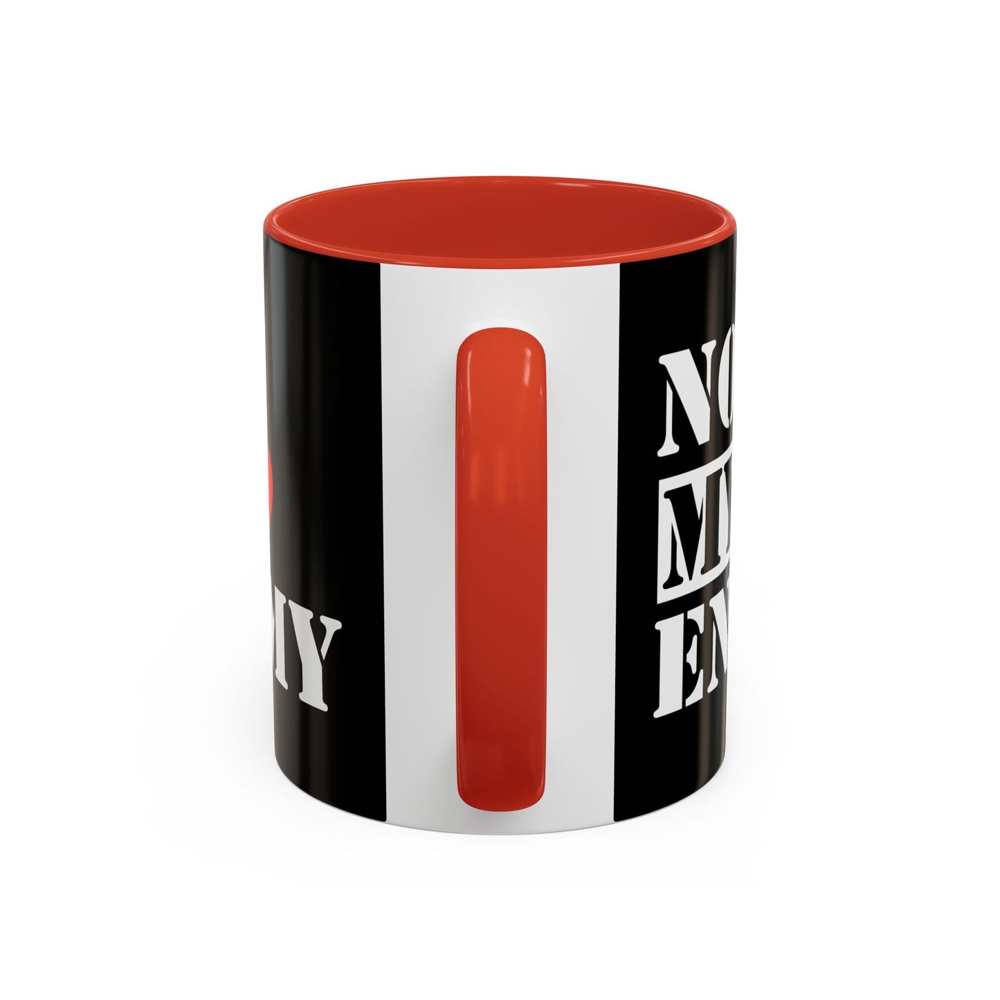 #NotMyEnemy - 'Don't be a Mug' (11, 15oz) - Black