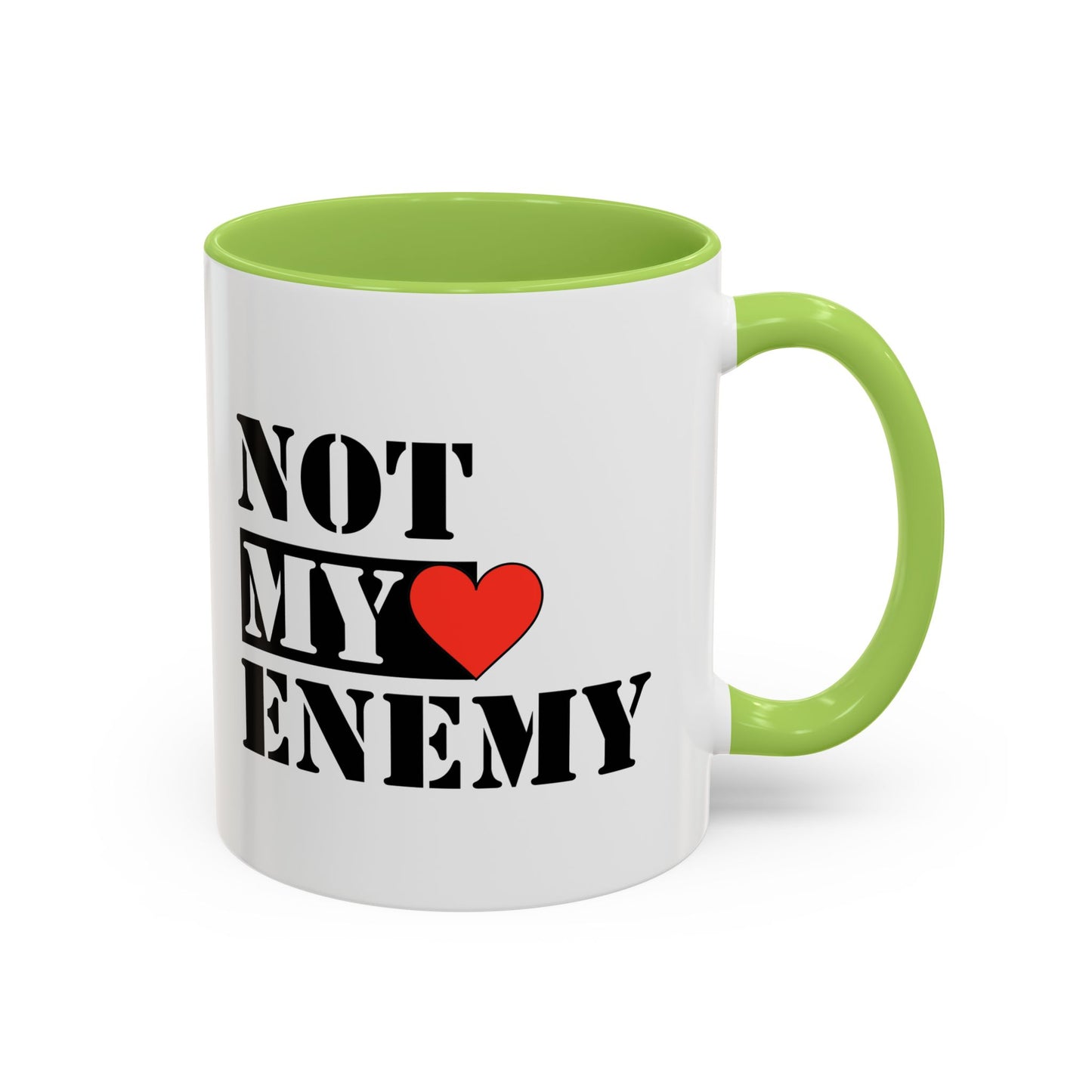#NotMyEnemy - 'Don't be a Mug' (11, 15oz)