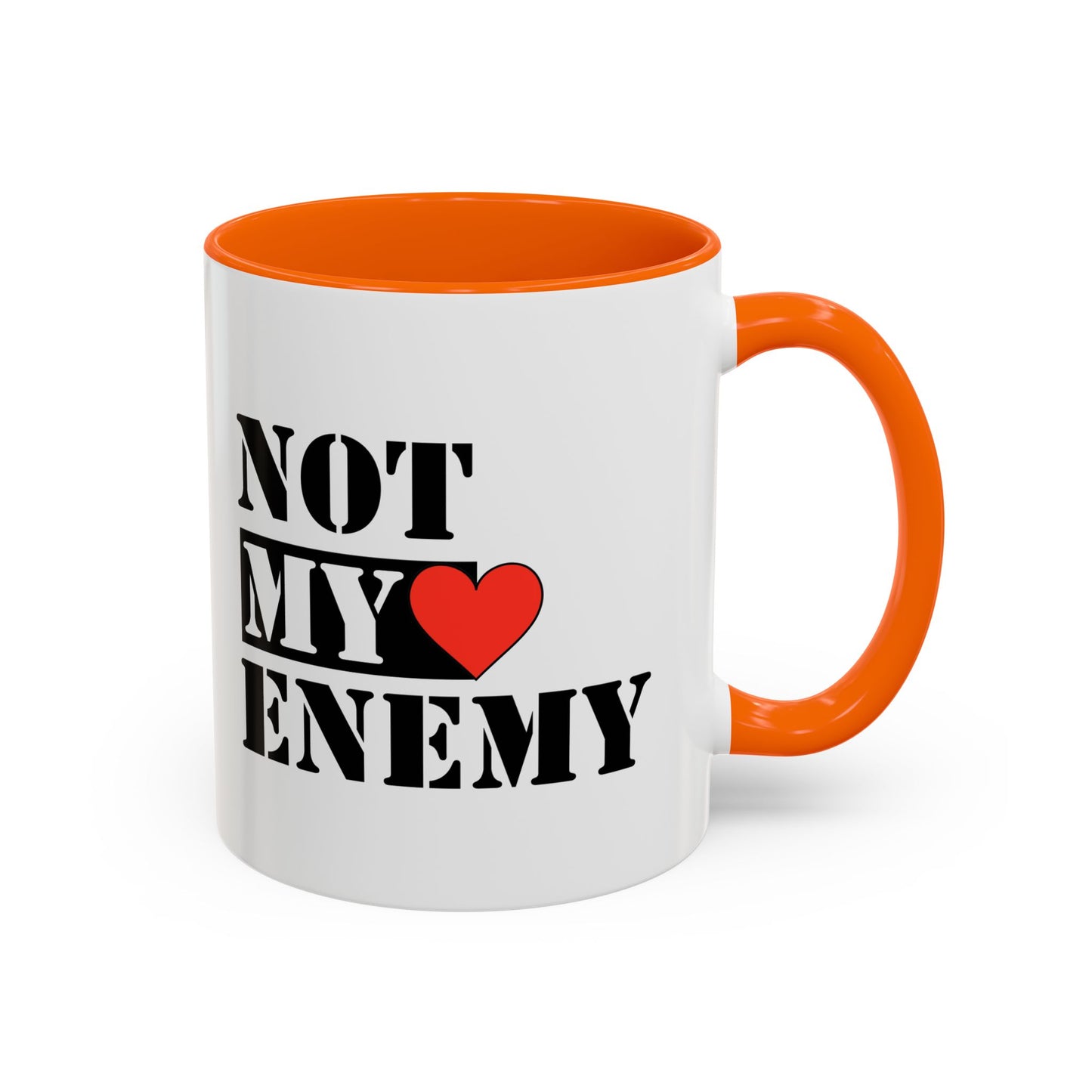 #NotMyEnemy - 'Don't be a Mug' (11, 15oz)