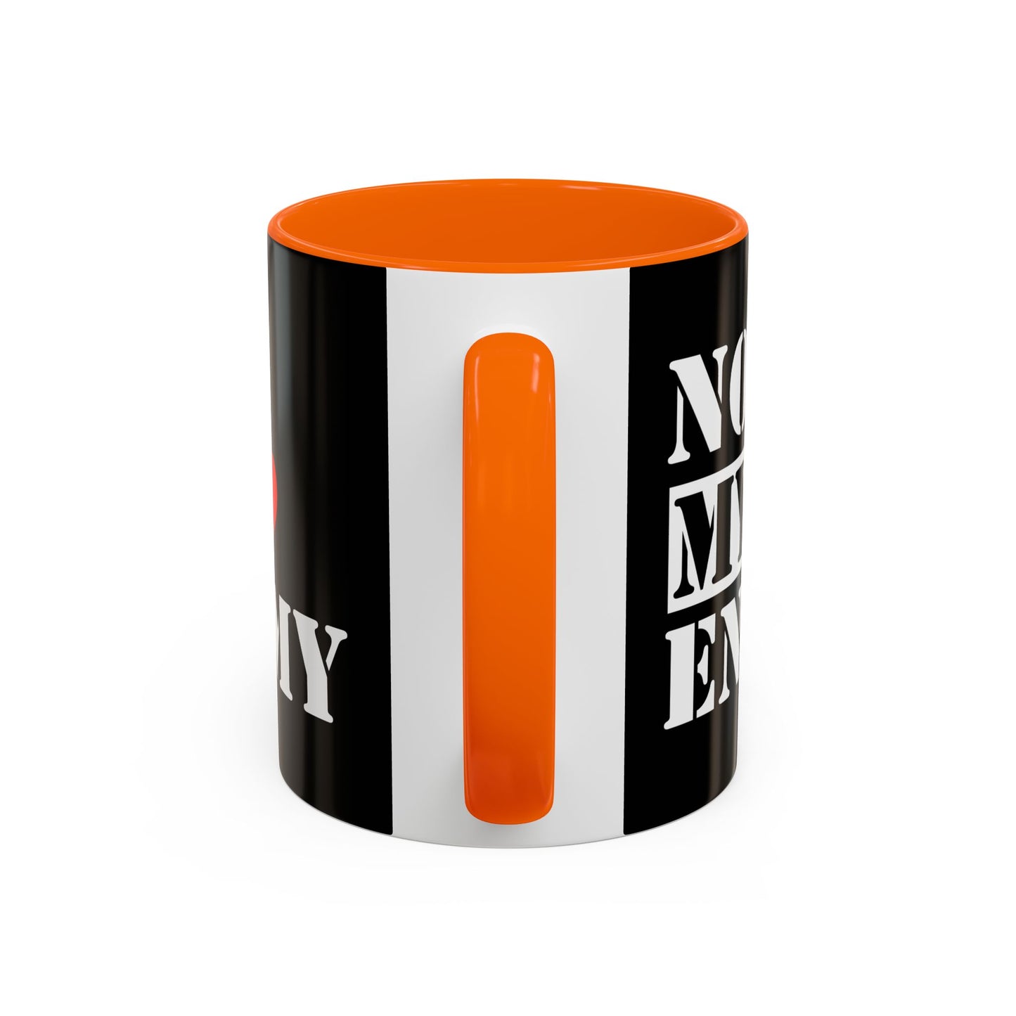 #NotMyEnemy - 'Don't be a Mug' (11, 15oz) - Black