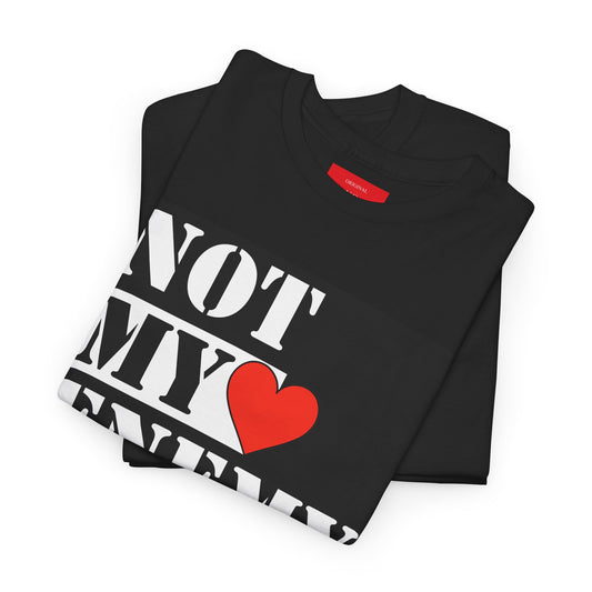 #NotMyEnemy - Original Tee (Black)